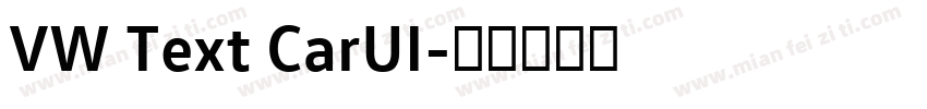 VW Text CarUI字体转换